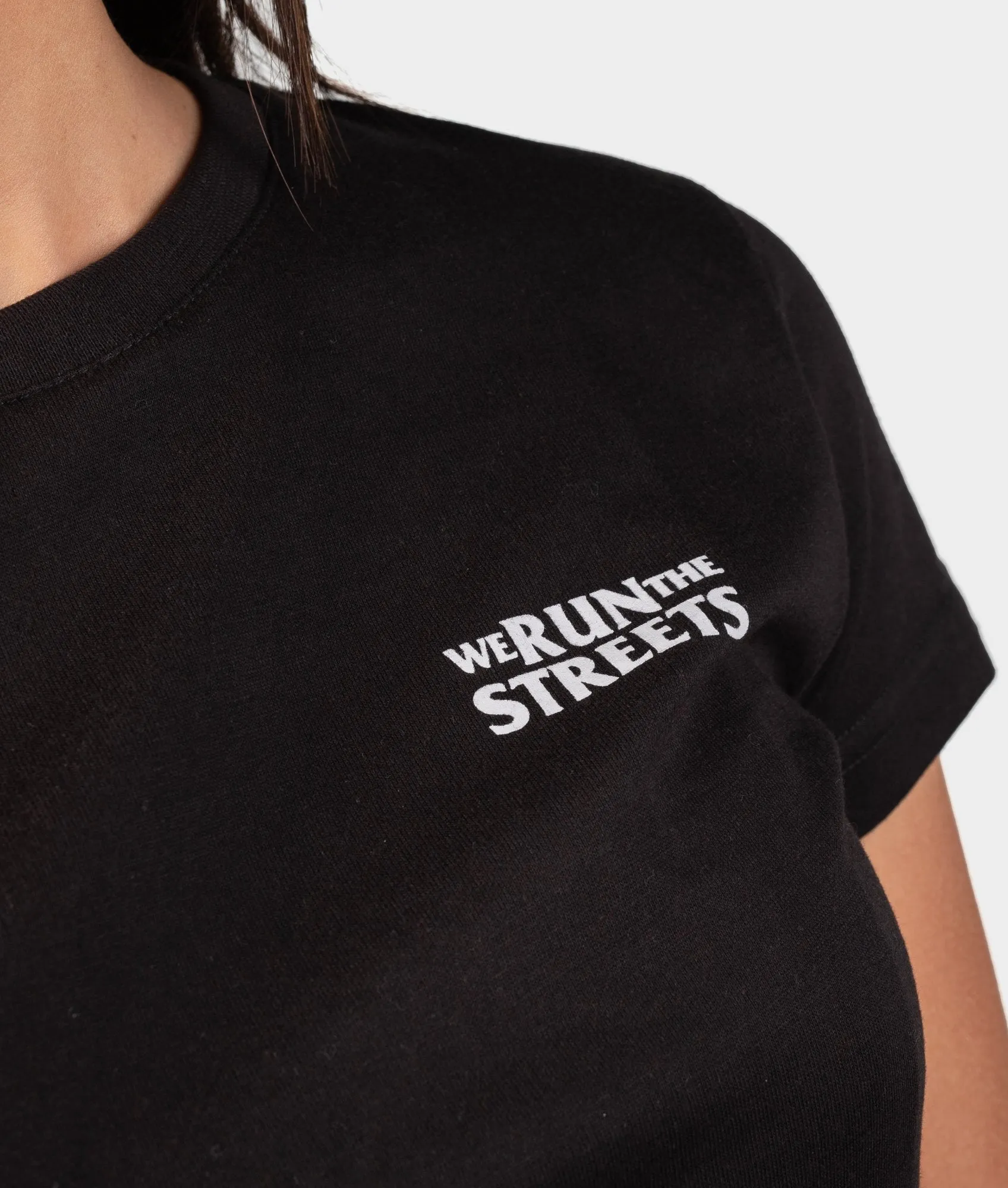 We Run The Streets Womens Tee